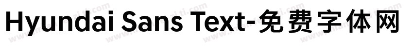 Hyundai Sans Text字体转换